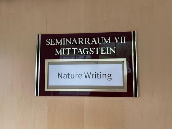 Seminarraum VII Mittagstein: Nature Writing