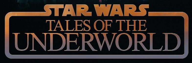Logo for Star Wars Tales of the Underworld