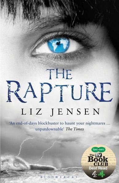 Book cover. Background: photo of top left side of a face, with an open blue eye. Text: The Rapture by Liz Jensen.