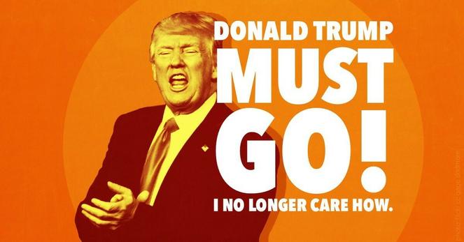 Donald Trump Must Go!
I no longer care how.