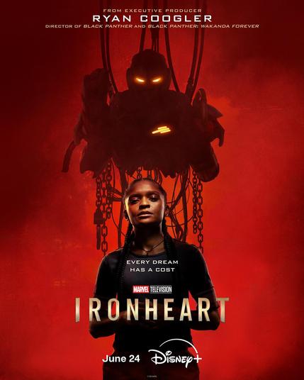Promotional poster showing Riri Williams in the forefront with a half-finished tech suit hanging from some wires behind her, with some chains and wired hanging from its torso and its two eyes lighting up while the rest of it is covered by darkness, giving an overall menacing vibe.