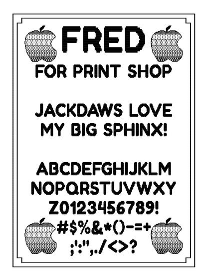 Print Shop printed sampler page of Fred font, with sample text, uppercase letters, and punctuation
