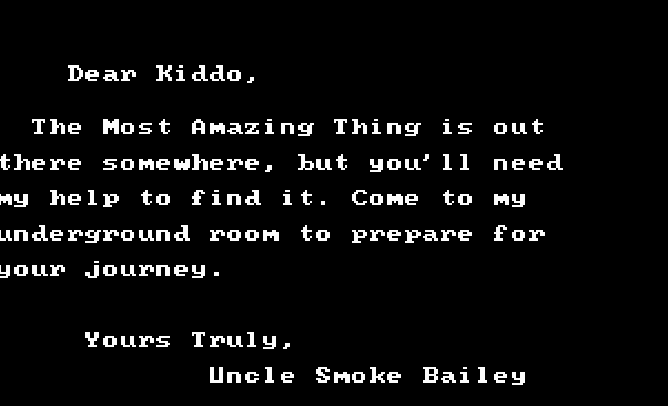Uncle Smoke wants you to visit.