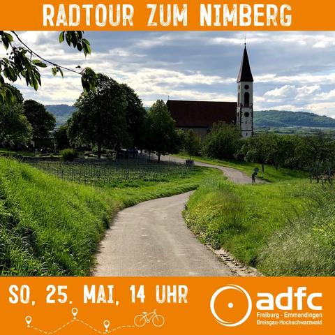 Bild von der Bergkirche auf dem Nimberg, dazu der Hinweistext zur Radtour: RADTOUR ZUM NIMBERG SO, 25. MAI, 14 UHR adfc Freiburg - Emmendingen Breisgau-Hochschwarzwald