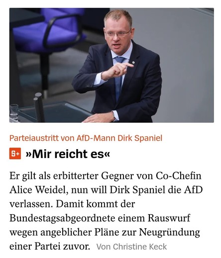  »Mir reicht es«

Er gilt als erbitterter Gegner von Co-Chefin Alice Weidel, nun will Dirk Spaniel die AfD verlassen. Damit kommt der Bundestagsabgeordnete einem Rauswurf wegen angeblicher Plane zur Neugründung einer Partei zuvor. 

Von Christine Keck Spiegel Online 